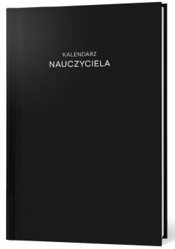 Kalendarz nauczyciela. Książkowy planer terminarz