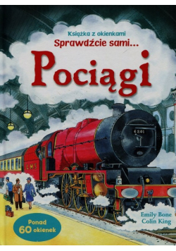 Pociągi Książka z okienkami Sprawdźcie sami