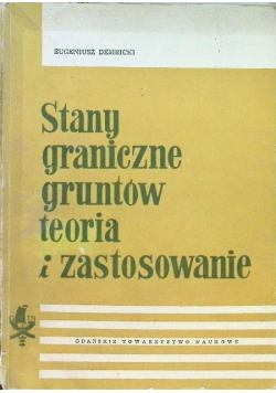 Stany graniczne gruntów teoria i zastosowanie