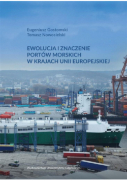 Ewolucja i znaczenie portów morskich..
