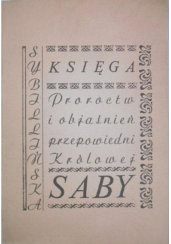 Księga proroctw i objaśnien przepowiedni królowej Saby