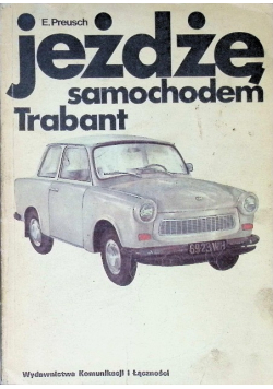 Jeżdżę samochodem Trabant