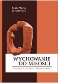Wychowanie do miłości