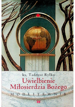 Uwielbienie miłosierdzia Bożego