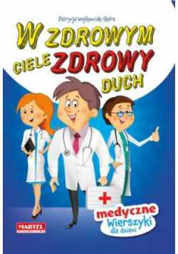 W zdrowym ciele zdrowy duch