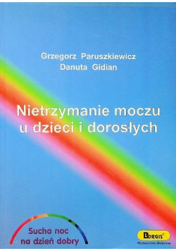 Nietrzymanie moczu u dzieci i dorosłych