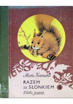 Razem ze słonkiem Złota jesień Tom 4