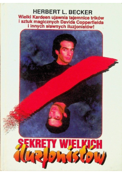 Sekrety wielkich iluzjonistów