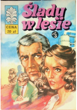 Kapitan Żbik Ślady w lesie Część 3