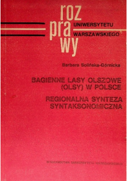 Bagienne lasy Olszowice ( Olsy ) w Polsce