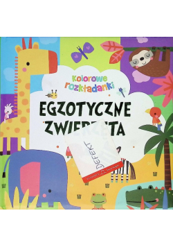 Egzotyczne zwierzęta. Kolorowe Rozkładanki