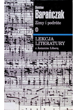 Zimy i podróże Lekcja literatury z Antonim