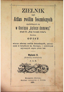 Zielnik czyli atlas roślin leczniczych 1898 r.