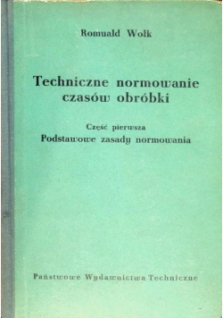 Techniczne normowanie czasów obróbki