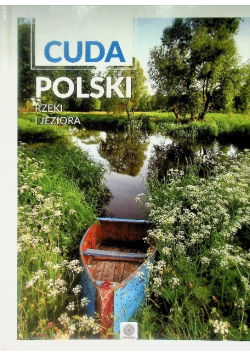 Cuda Polski Rzeki i jeziora