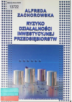 Ryzyko działalnośći inwestycyjnej przedsiębiorstw