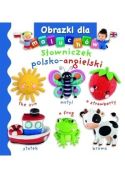 Słowniczek polsko-angielski Obrazki dla malucha