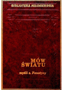 Mów światu myśli s Faustyny