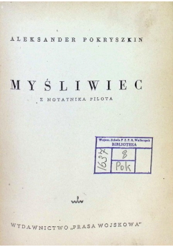 Myśliwiec 1949 r.
