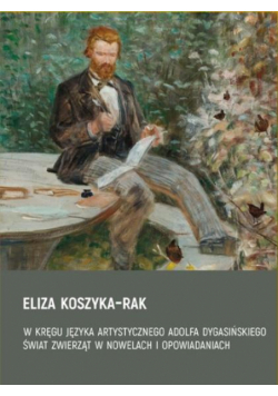 W kręgu języka artystycznego Adolfa Dygasińskiego