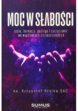 Moc w słabości