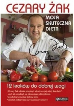 Moja skuteczna dieta 12 kroków do dobrej wagi