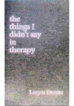 The things I didn't say in therapy