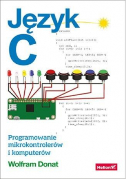 Język C Programowanie mikrokontrolerów i komputerów