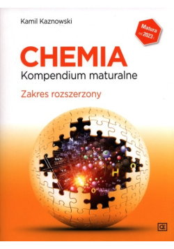 Chemia Kompendium maturalne Zakres rozszerzony