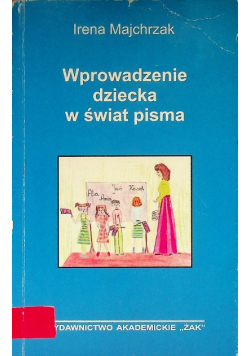 Wprowadzenie dziecka w świat pisma