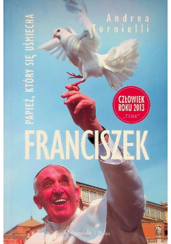 Papież który się uśmiecha Franciszek