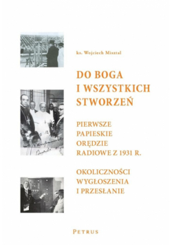 Do Boga i wszystkich stworzeń