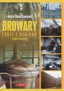 Browary Łodzi i regionu
