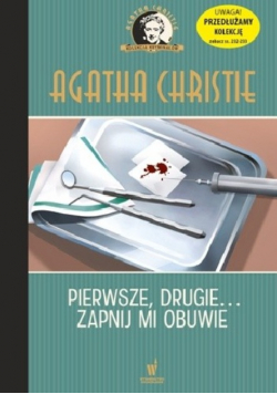 Pierwsze, drugie zapnij mi obuwie