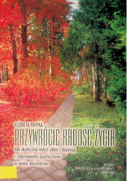 Przywrócić radość życia
