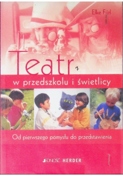 Teatr w przedszkolu i świetlicy