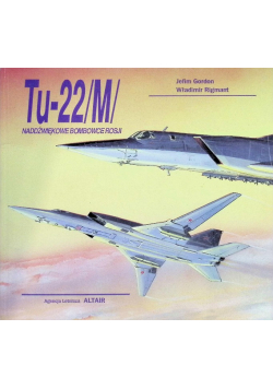 Tu-22M Naddźwiękowe bombowce Rosji