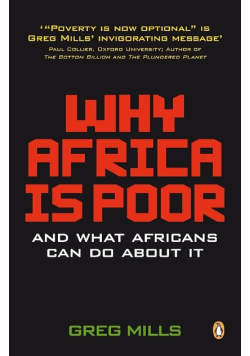 Why Africa is Poor: And what Africans Can Do about it