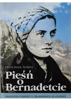 Pieśń o Bernadetcie
