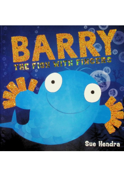 Barry the Fish with Fingers