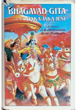 Bhagavad Gita taka jaką jest