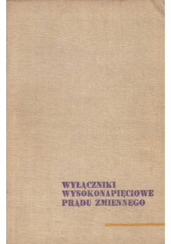 Wyłączniki wysokonapięciowe prądu zmiennego