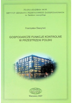 Gospodarcze funkcje kontrolne w przestrzeni Polski