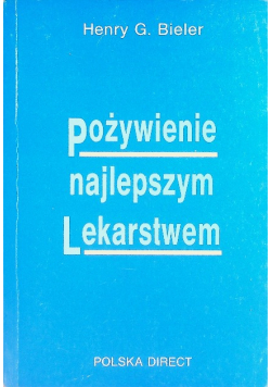 Pożywienie najlepszym lekarstwem