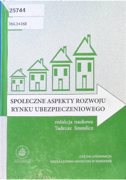 Społeczne aspekty rozwoju rynku ubezpieczeniowego