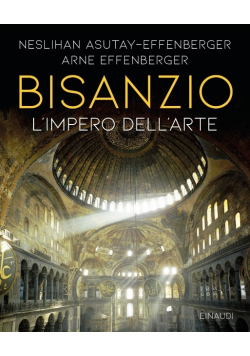 Bisanzio  l'impero dell arte
