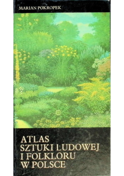 Atlas sztuki ludowej i folkloru w polsce