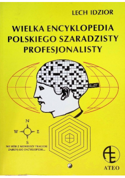Wielka encyklopedia polskiego szaradzisty profesjonalisty