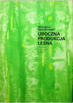 Uboczna produkcja leśna