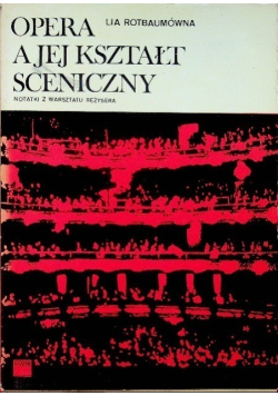 Opera a jej kształt sceniczny